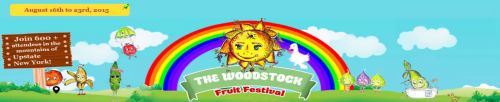 FESTIVALUL FRUCTELOR DE LA WOODSTOCK - Cel mai mare festival anual din lume care celebreaza Dragostea de Fructe si DIETA PE BAZA DE FRUCTE prin impartasirea unei saptamani cu FRUCTE,EXERCITII FIZICE SI DE EDUCATIE - The Woodstock Fruit Festival 18 - 25 August 2013