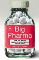 Industria Farmaceutica - Big Pharma - Companiile Farmaceutice - Farma