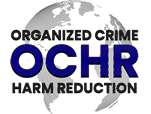 OCHR - Organized Crime Harm Reduction (Reducerea Raului facut de Crima Organiza) - OCHR.ro