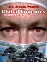 Folosind medicina pentru a ucide - Eugenia Globala - Vaccinurile sunt Inutile si Periculoase. Adevarul despre vaccinuri. - Using medicine to kill - Global Eugenics - Vaccins are Useless and Dangerous. Truth About Vaccines. - 3